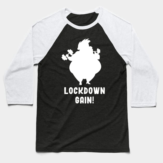 Lockdown gain! Baseball T-Shirt by afmr.2007@gmail.com